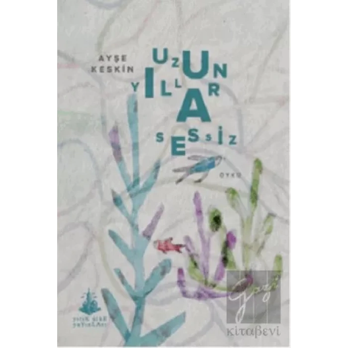 Uzun Yıllar Sessiz