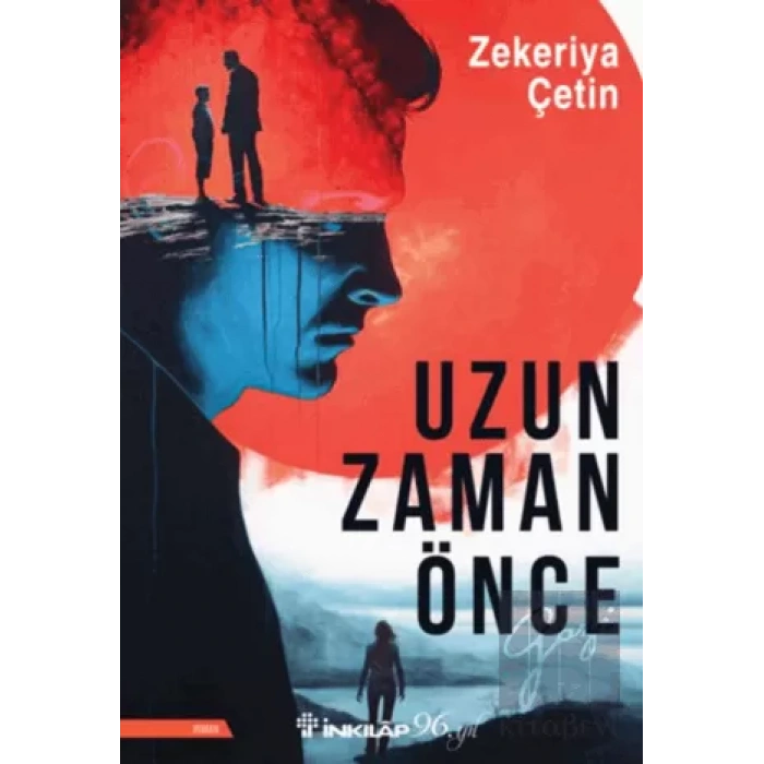 Uzun Zaman Önce