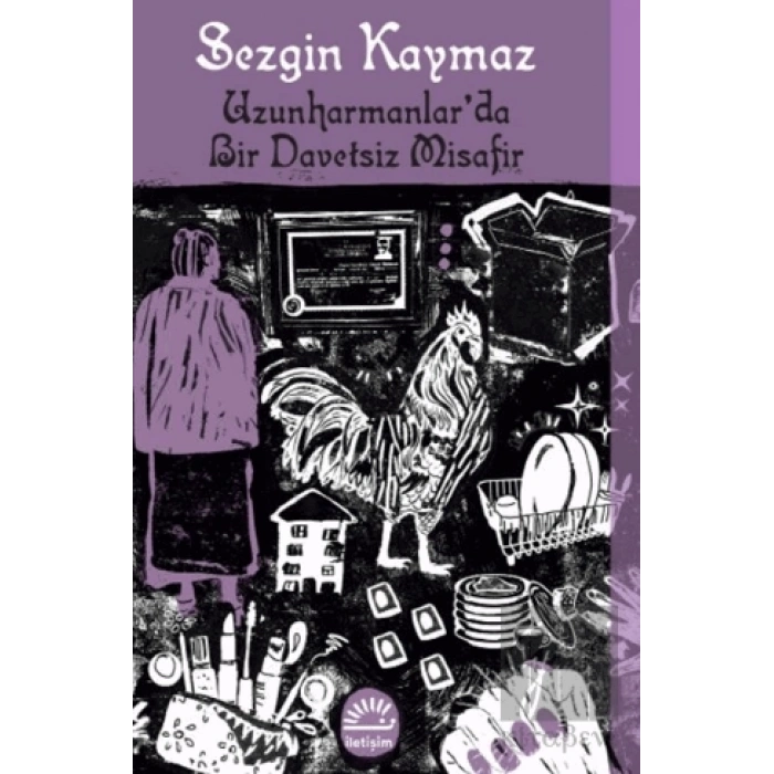 Uzunharmanlarda Bir Davetsiz Misafir