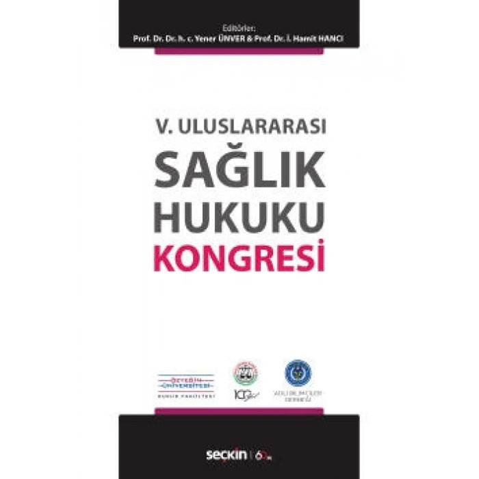 V. Uluslararası Sağlık Hukuku Kongresi