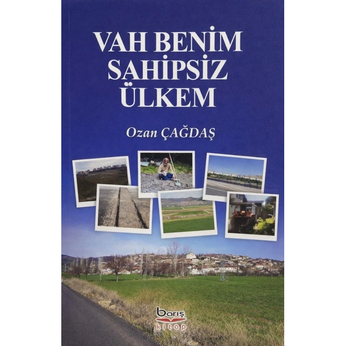 Vah Benim Sahipsiz Ülkem