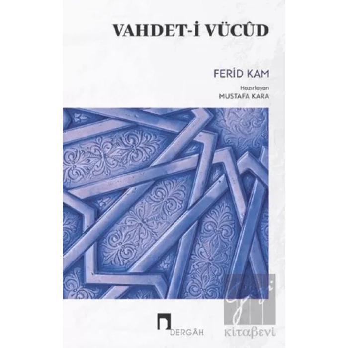 Vahdet-i Vücud ve İbnü’l-Arabi