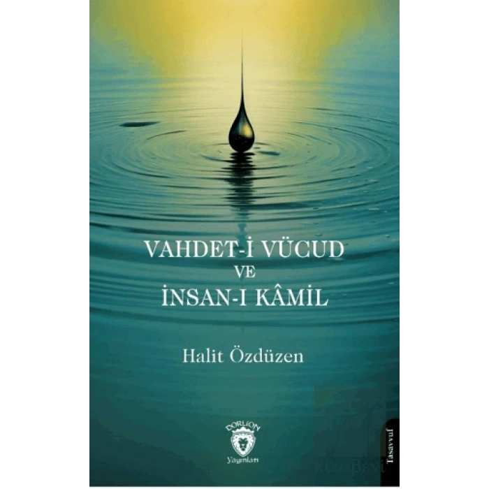 Vahdet-i Vücud ve İnsan-ı Kamil