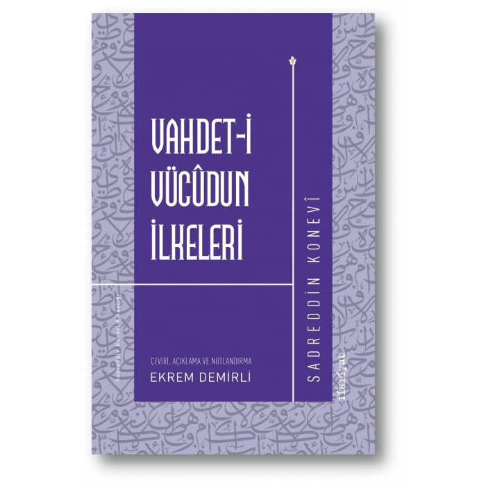 Vahdet-i Vücudun İlkeleri