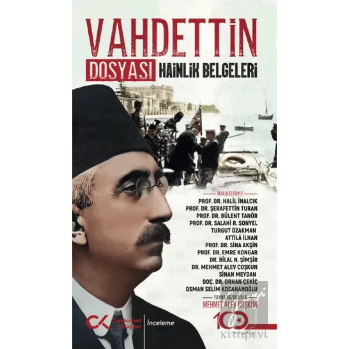 Vahdettin Dosyası Hainlik Belgeleri