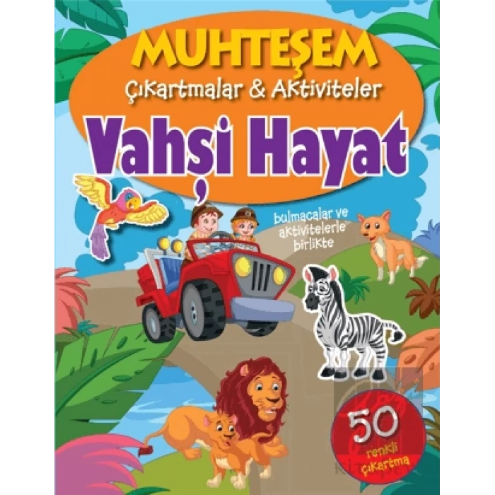 Muhteşem Çıkartmalar ve Aktiviteler : Vahşi Hayat