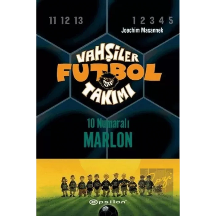Vahşiler Futbol Takımı 10 - 10 Numaralı Marlon