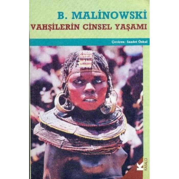 Vahşilerin Cinsel Yaşamı Kuzeybatı Melanezya’da