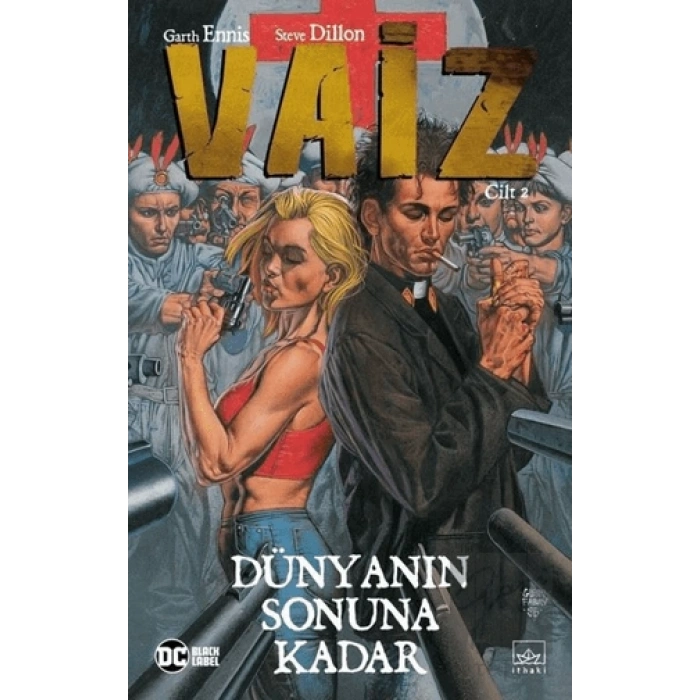Vaiz Cilt 2: Dünyanın Sonuna Kadar
