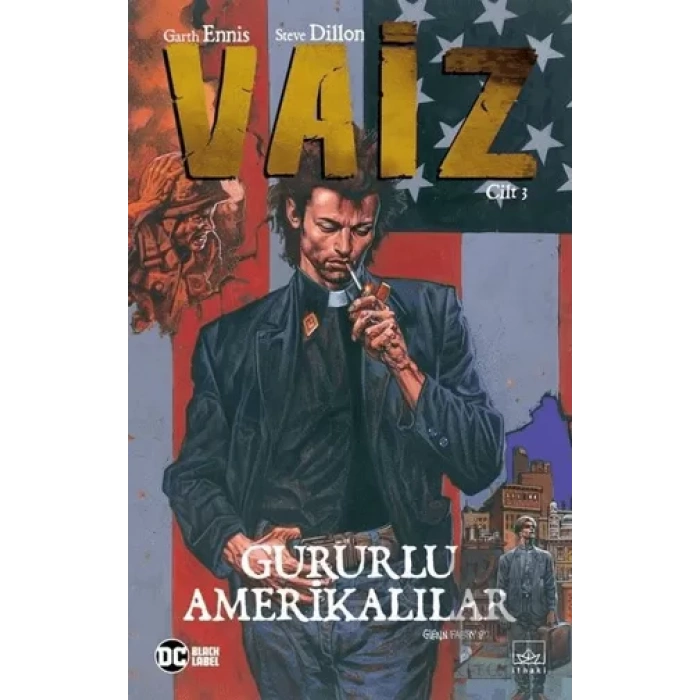Vaiz Cilt 3: Gururlu Amerikalılar