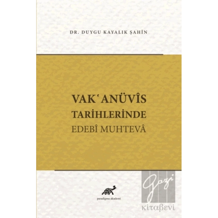 Vakanüvis Tarihlerinde Edebi Muhteva