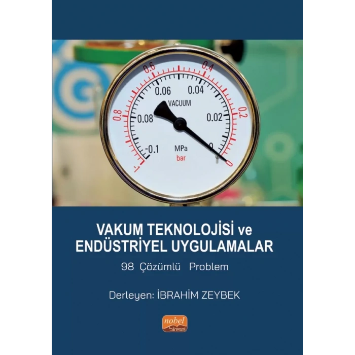 Vakum Teknolojisi ve Endüstriyel Uygulamalar 98 çözümlü problem