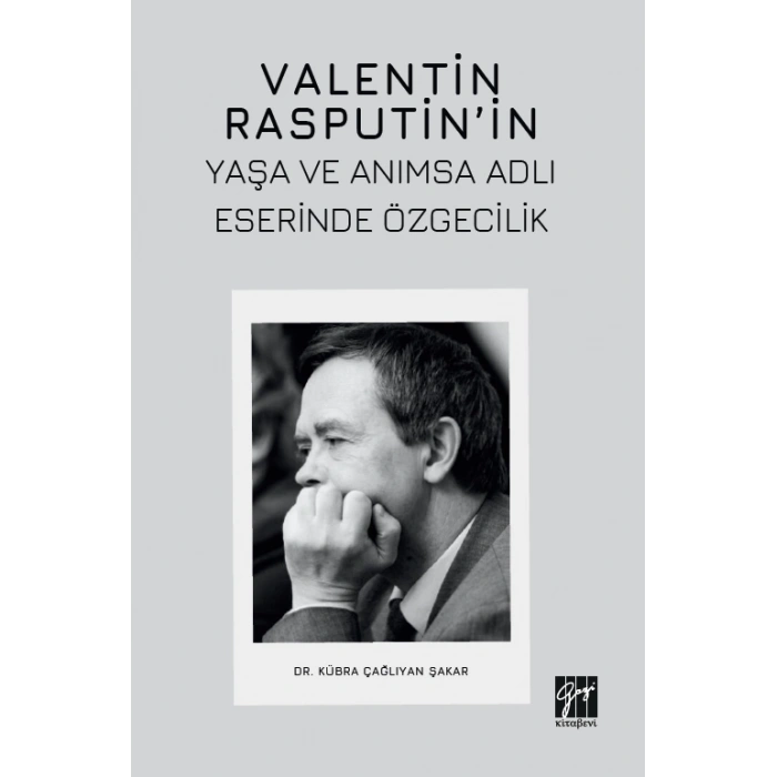 Valentin Rasputin’in Yaşa Ve Anımsa Adlı Eserinde Özgecilik