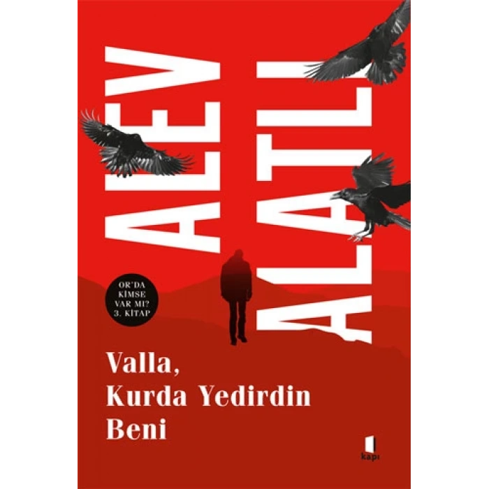 Valla Kurda Yedirdin Beni