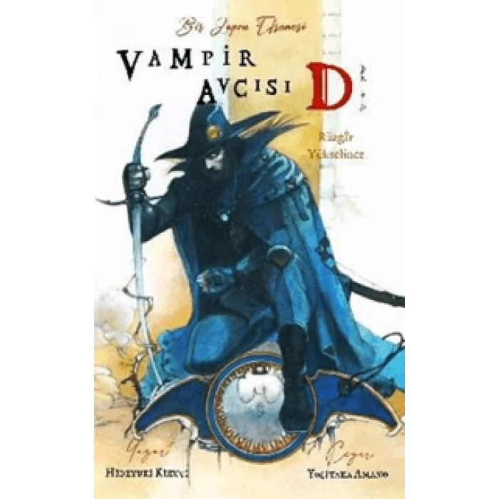 Vampir Avcısı D - Cilt 2: Rüzgar Yükselince
