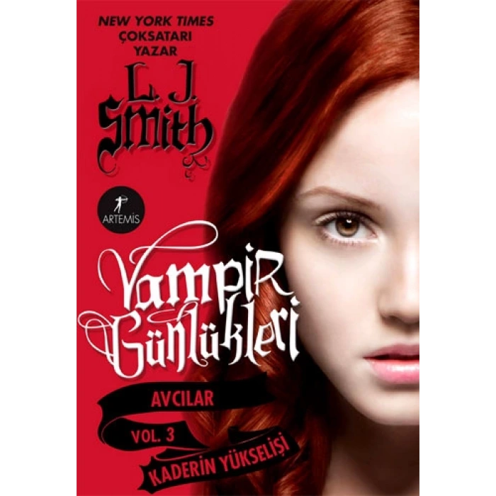 Vampir Günlükleri - Vol. 3 Kaderin Yükselişi