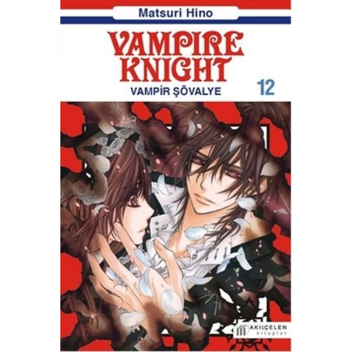 Vampire Knight 12 - Vampir Şövalye