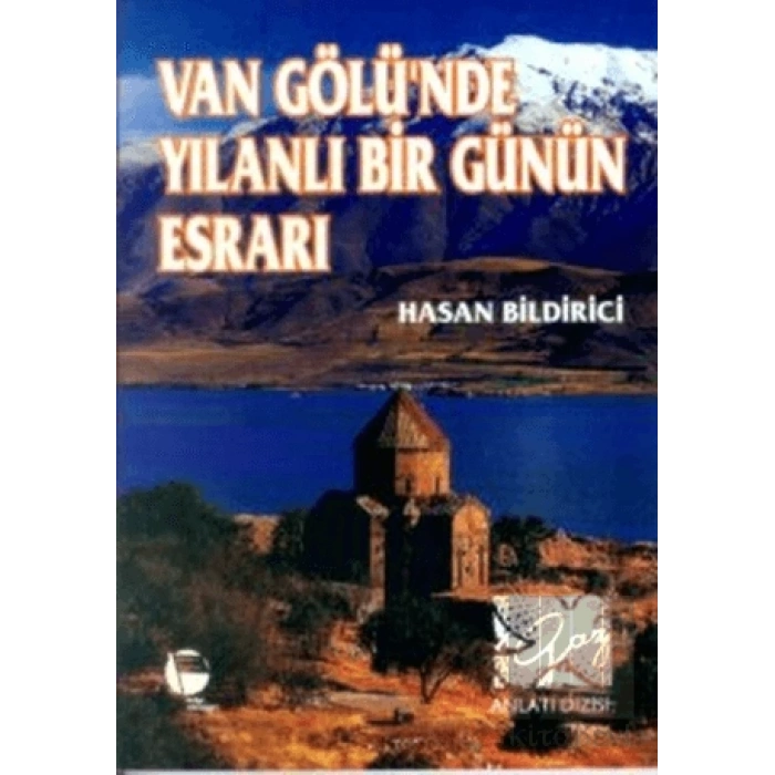 Van Gölü’nde Yılanlı Bir Günün Esrarı