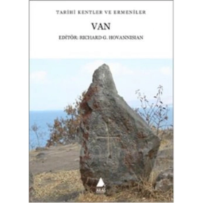 Van: Tarihi Kentler ve Ermeniler