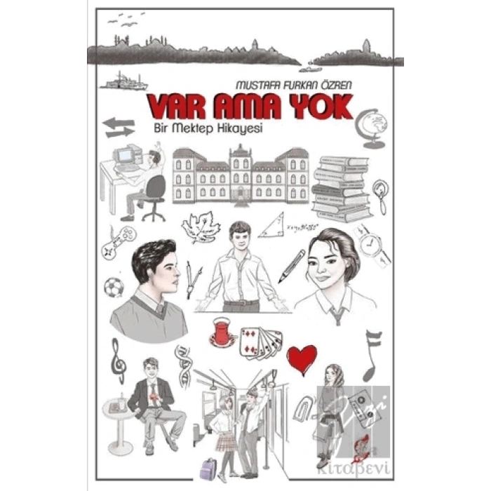 Var Ama Yok - Bir Mektep Hikayesi