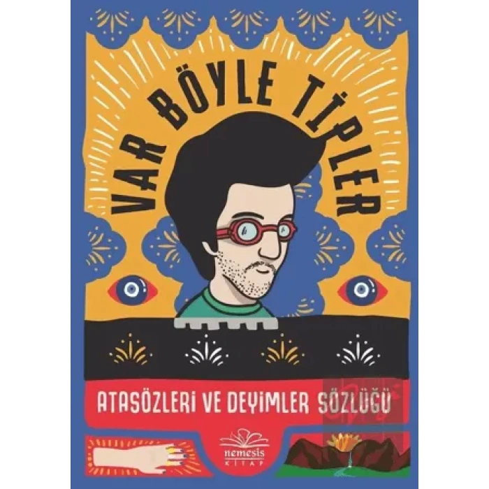 Var Böyle Tipler Atasözleri ve Deyimler Sözlüğü (Ciltli)