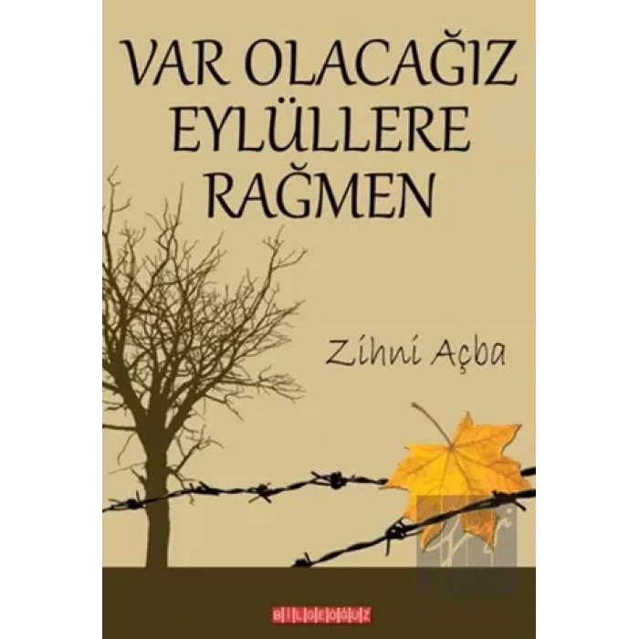 Var Olacağız Eylüllere Rağmen