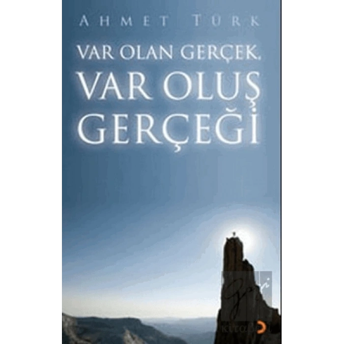 Var Olan Gerçek Var Oluş Gerçeği