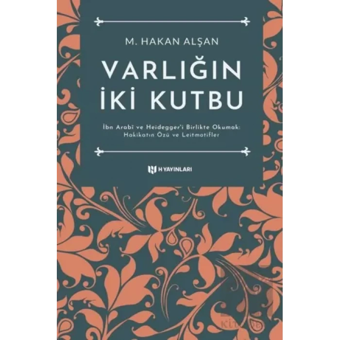 Varlığın İki Kutbu
