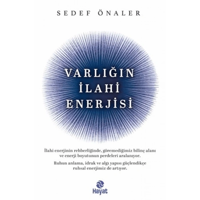 Varlığın İlahi Enerjisi