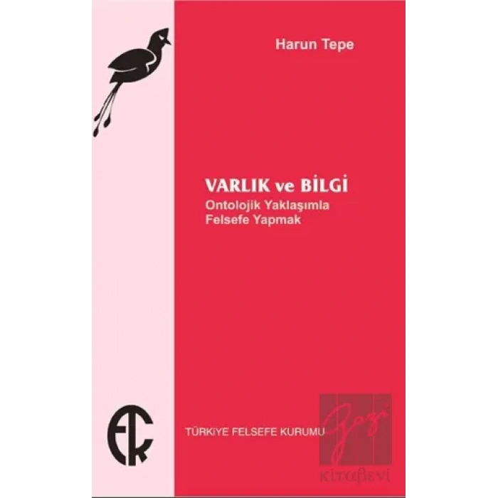 Varlık ve Bilgi