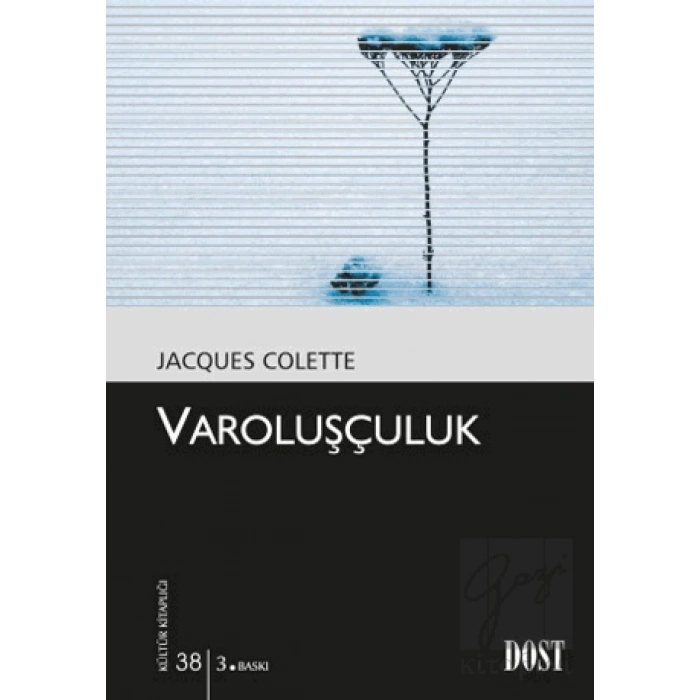 Varoluşçuluk 38