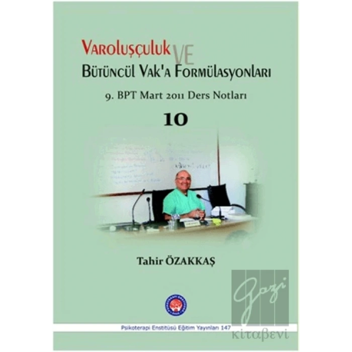 Varoluşçuluk Bütüncül Vaka Formülasyonları