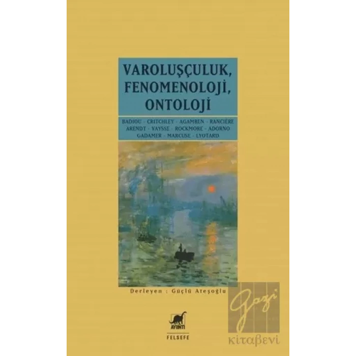 Varoluşçuluk Fenomenoloji Ontoloji