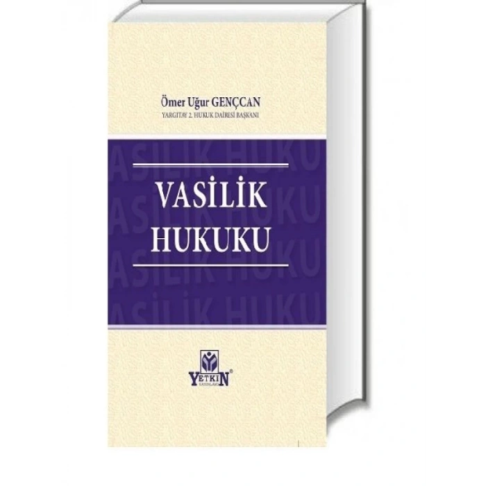Vasilik Hukuku - Ömer Uğur Gençcan