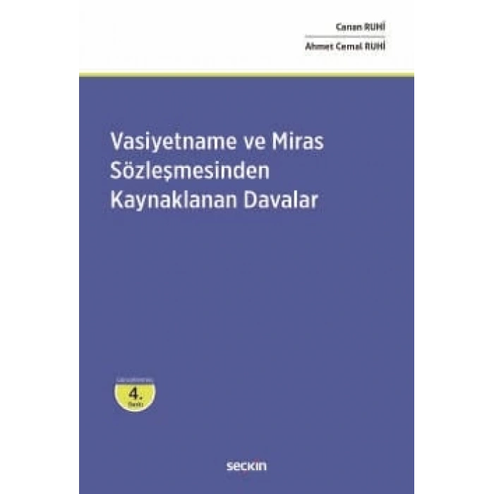 Vasiyetname ve Miras Sözleşmesinden<br />Kaynaklanan Davalar