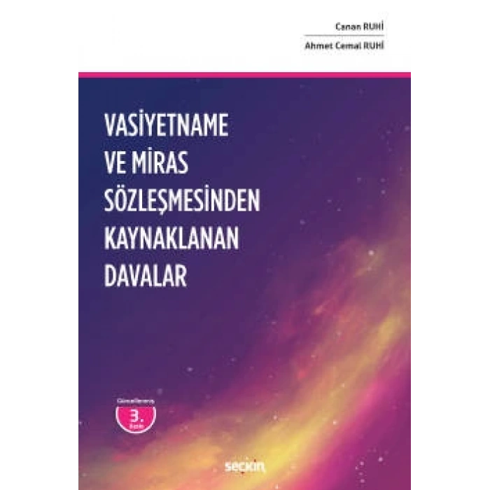 Vasiyetname ve Miras Sözleşmesinden<br />Kaynaklanan Davalar