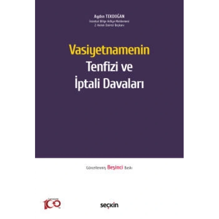 Vasiyetnamenin Tenfizi ve İptali Davaları