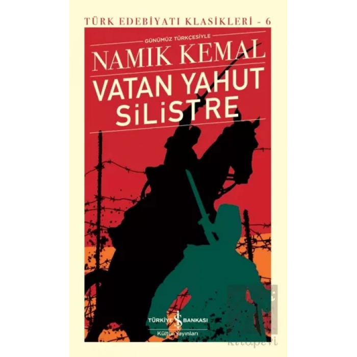 Vatan Yahut Silistre (Ciltli)