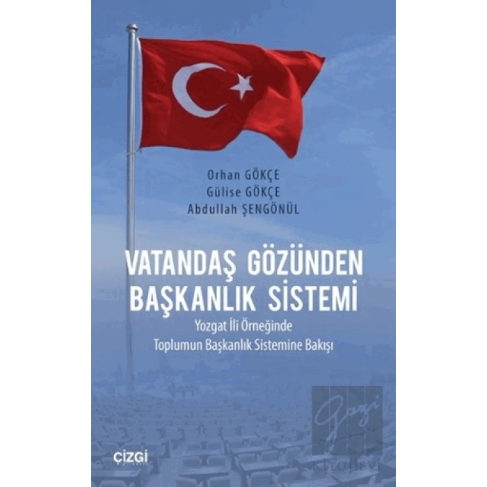 Vatandaş Gözünden Başkanlık Sistemi
