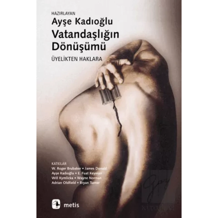 Vatandaşlığın Dönüşümü: Üyelikten Haklara