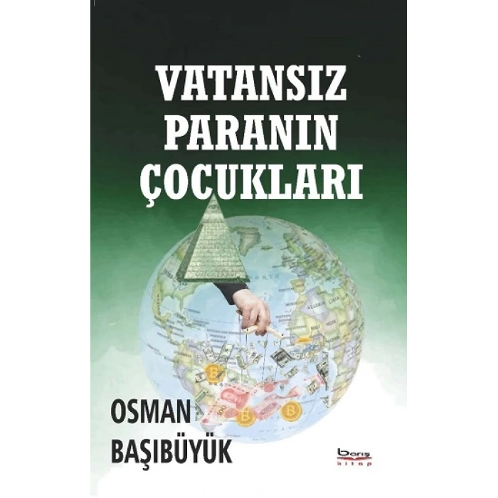 Vatansız Paranın Çocukları