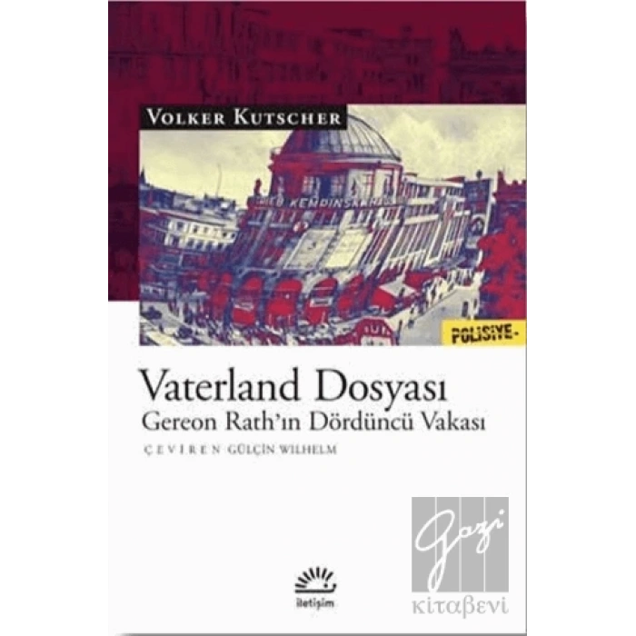 Vaterland Dosyası: Gereon Rathın Dördüncü Vakası