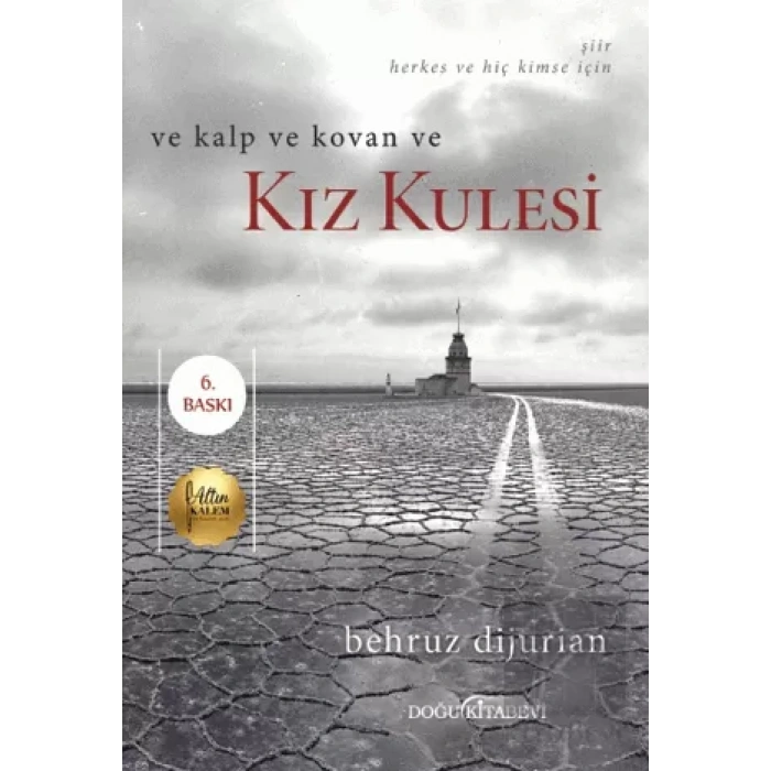 Ve Kalp ve Kovan ve Kız Kulesi