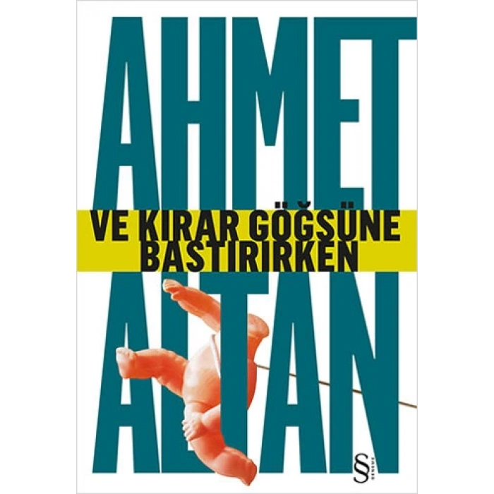 Ve Kırar Göğsüne Bastırırken
