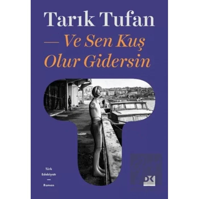 Ve Sen Kuş Olur Gidersin