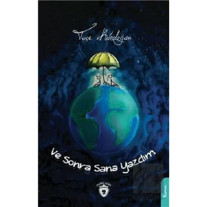 Ve Sonra Sana Yazdım