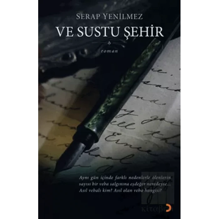 Ve Sustu Şehir