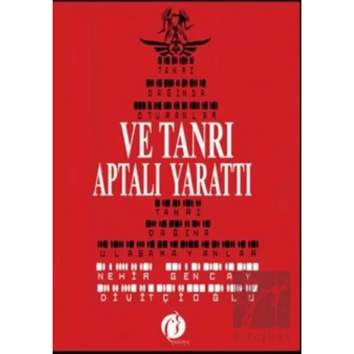 Ve Tanrı Aptalı Yarattı