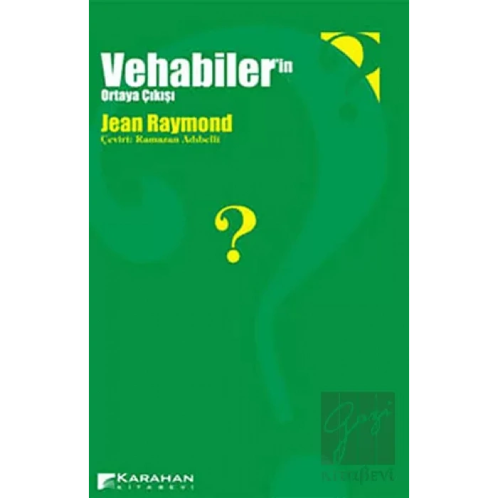 Vehhabiler’in Ortaya Çıkışı