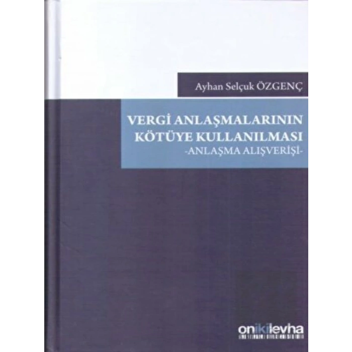 Vergi Anlaşmalarının Kötüye Kullanılması